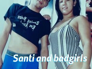 Santi_and_badgirls