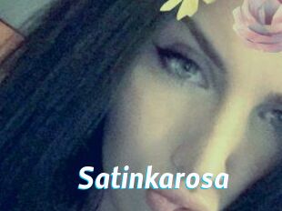 Satinkarosa