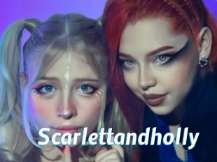 Scarlettandholly