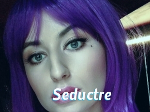 Seductre