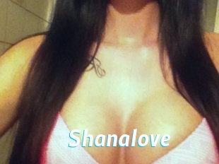 Shanalove