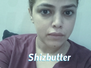 Shizbutter