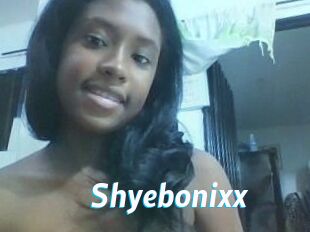 Shyebonixx