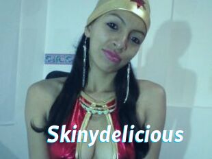 Skinydelicious