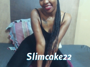 Slimcake22