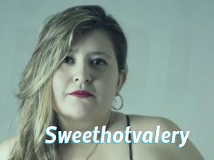 Sweethotvalery