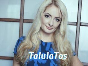 TalulaTos