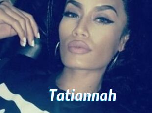 Tatiannah