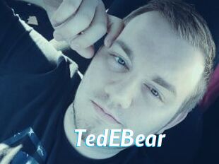 TedEBear