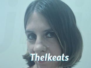 Thelkeats
