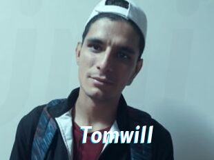 Tomwill
