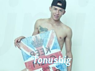 Tonusbig