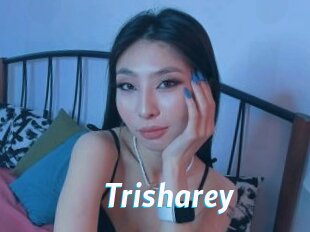 Trisharey