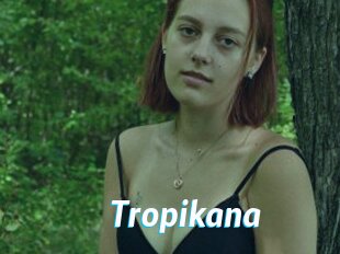 Tropikana