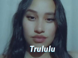 Trululu