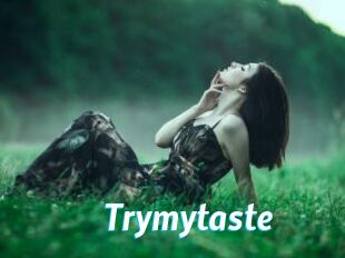 Trymytaste
