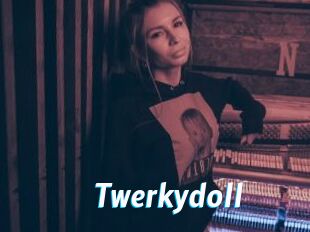Twerkydoll