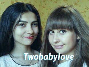 Twobabylove