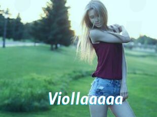 Viollaaaaa