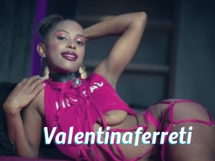 Valentinaferreti