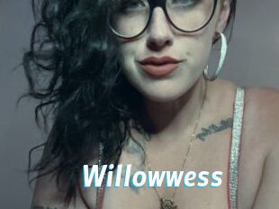 Willowwess