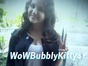 WoWBubblyKitty4Y