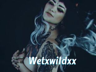 Wetxwildxx